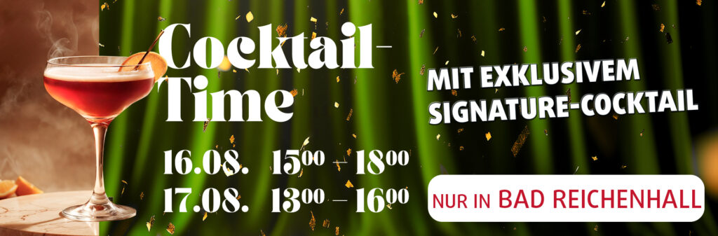 Werbegrafik zur Cocktail-Aktion in der Filiale Bad Reichenhall mit exklusivem Signature-Cocktail, Terminen am 16. und 17. August, Cocktailglas vor grünem Vorhang.