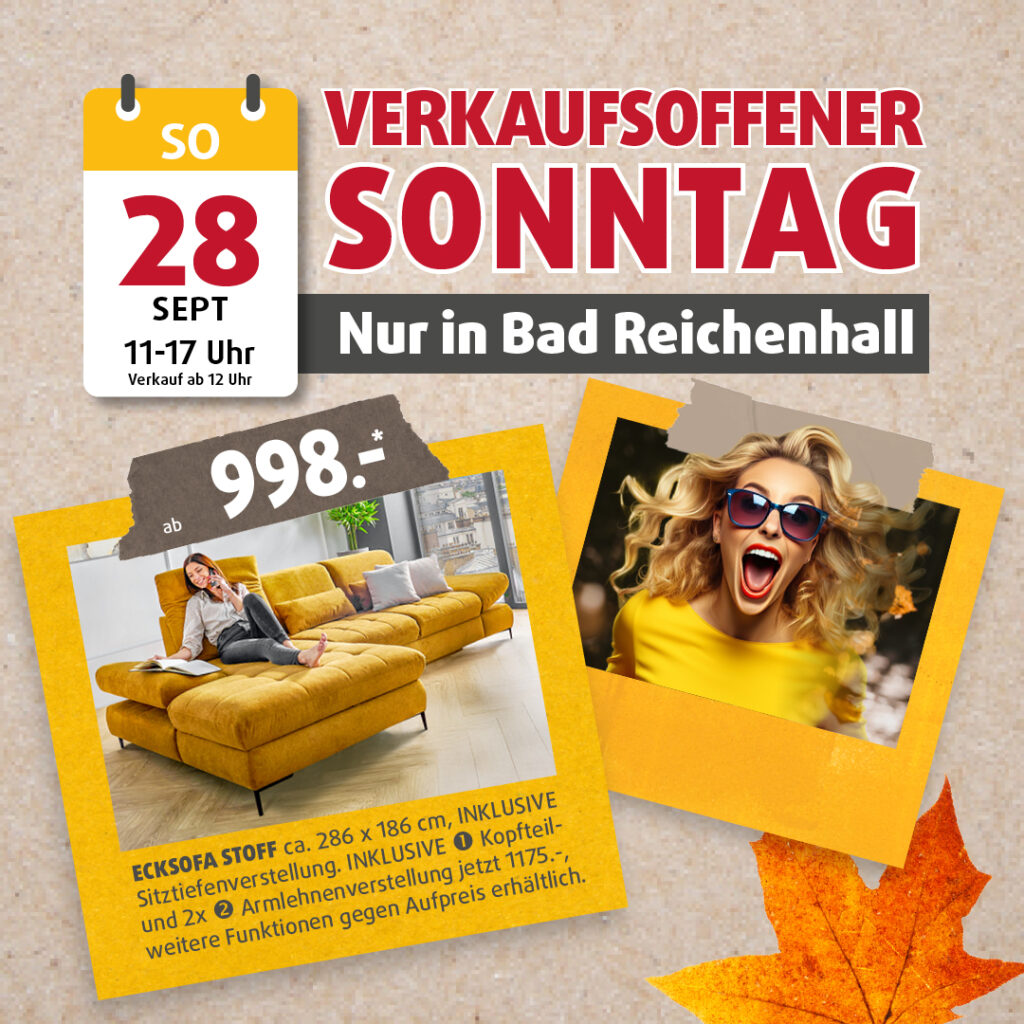 Werbegrafik zum verkaufsoffenen Sonntag am 28. September in der Filiale Bad Reichenhall, mit gelbem Kalendericon, roter Schrift, einem gelben Ecksofa mit Frau, Preis ab 998 €, und fröhlicher blondhaariger Frau mit Sonnenbrille.