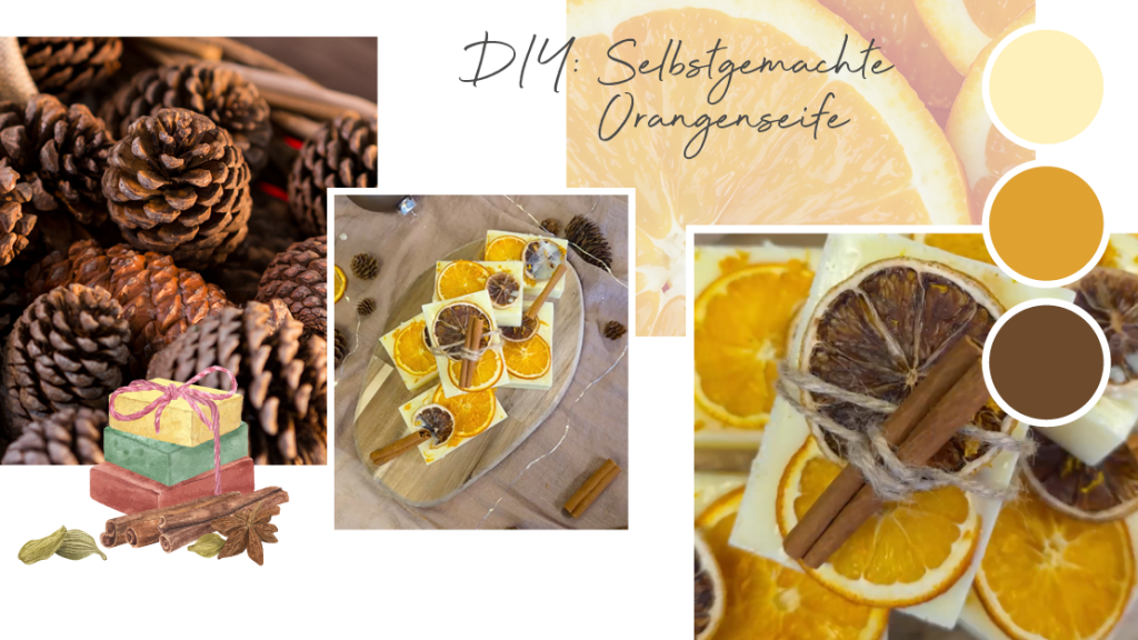 DIY: Selbstgemachte Orangenseife