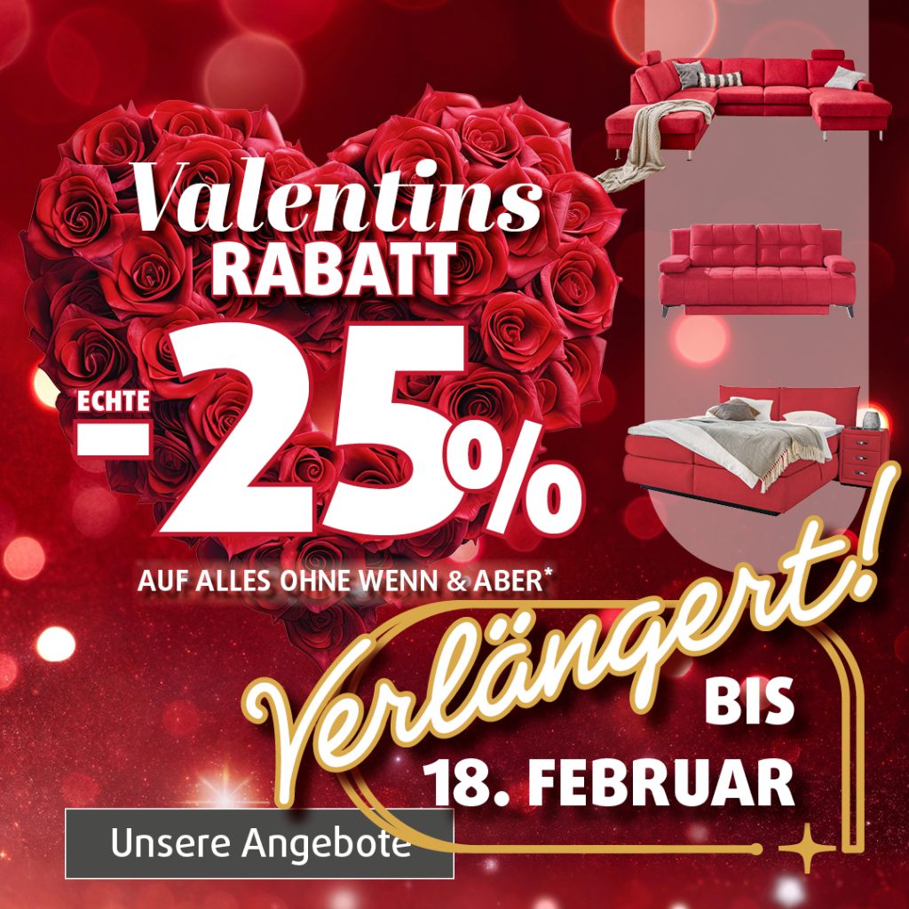 Valentins-Rabatt mit 25 Prozent auf Möbel, verlängert bis 18. Februar, Rosenherz und rote Sofas und Betten